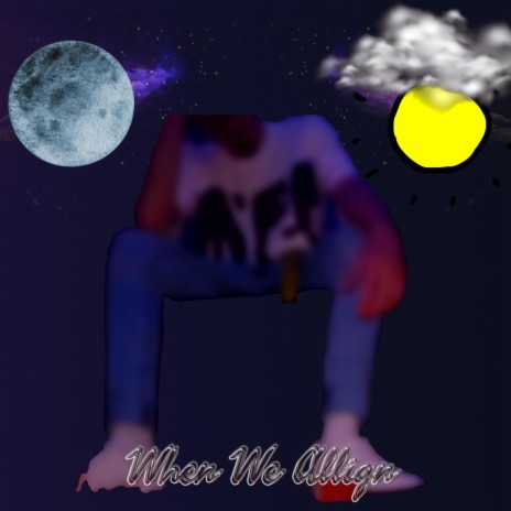 When We Allign | Boomplay Music