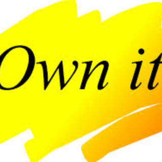 OWN IT!