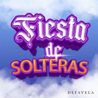 Fiesta de Solteras