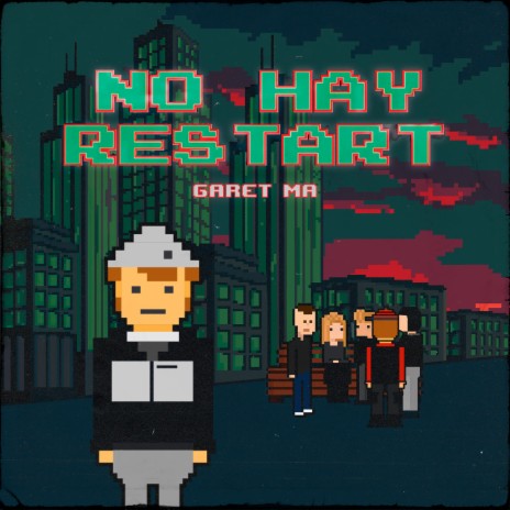 No Hay Restart | Boomplay Music