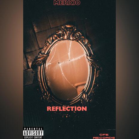 Reflection | Boomplay Music