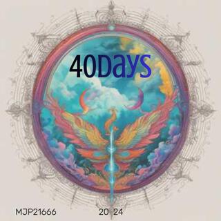 40DAYS lyrics | Boomplay Music