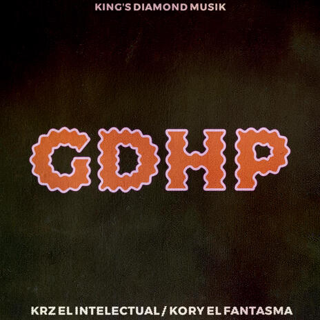 GDHP ft. Koryy El Fantasma | Boomplay Music