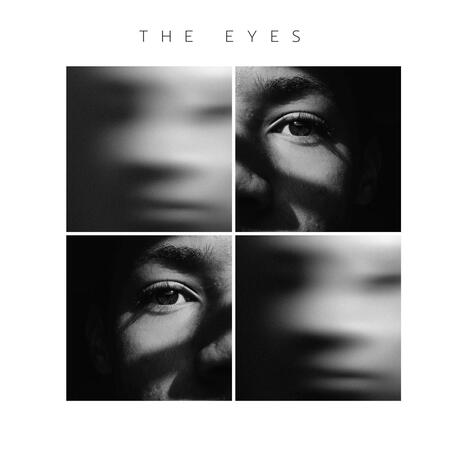 the eyes | Boomplay Music