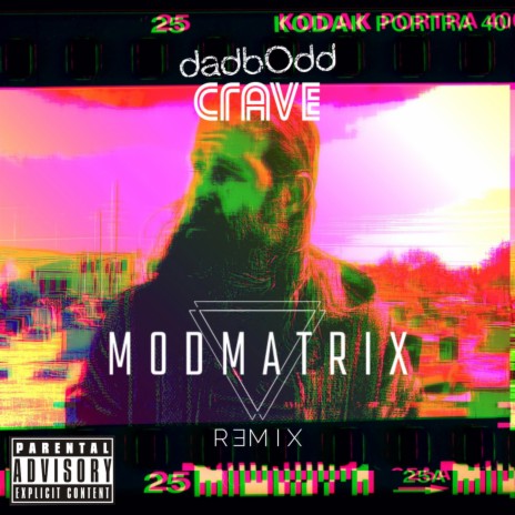 Crave (Remix) ft. Modmatrix | Boomplay Music