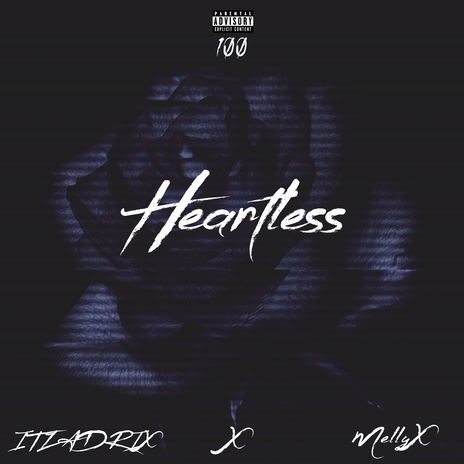 Heartless ft. MellyX | Boomplay Music