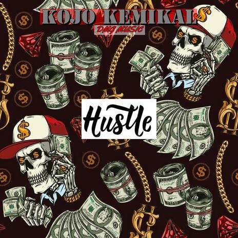 Hustle | Boomplay Music