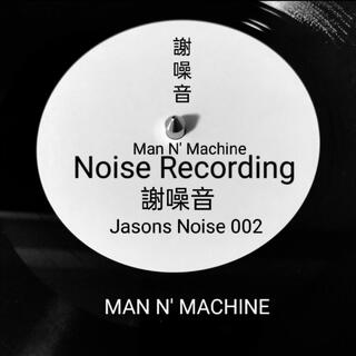 Jasons Noise 002