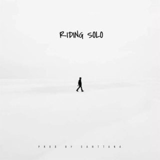 Riding Solo lyrics | Boomplay Music