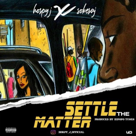 Settle the matter (STM) ft. Soke raj | Boomplay Music