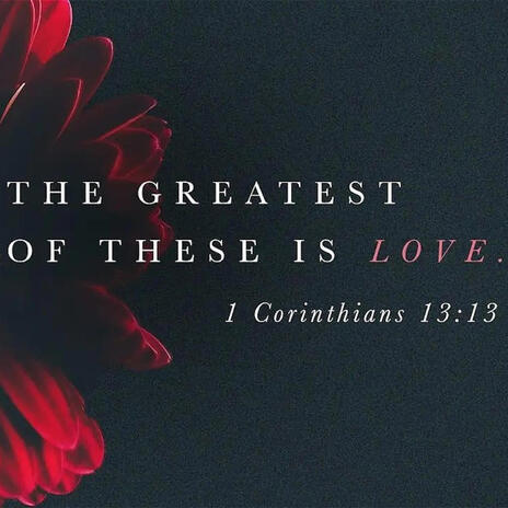 But the Greatest of These is Love | Boomplay Music