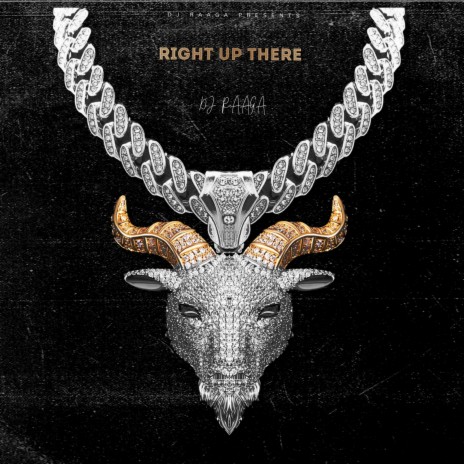 RIGHT UP THERE | Boomplay Music