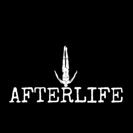 AFTERLIFE | Boomplay Music