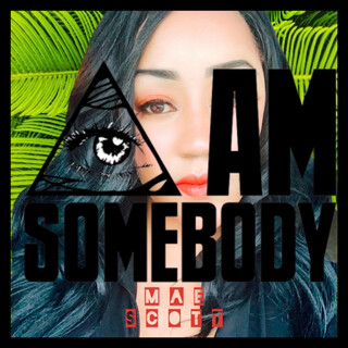 I Am Somebody