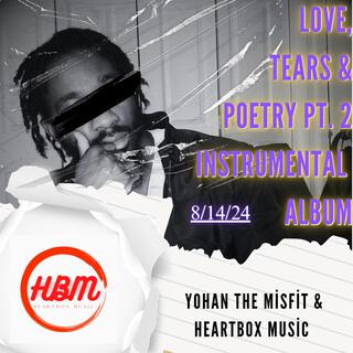 Love, Tears & Poetry Pt. 2 Instrumental Album (Instrumental Version)