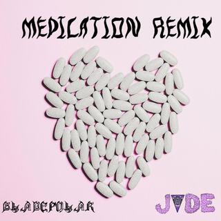 Medication (Remix)