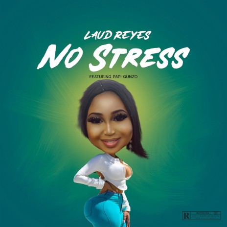 No Stress ft. PapiGunzo | Boomplay Music