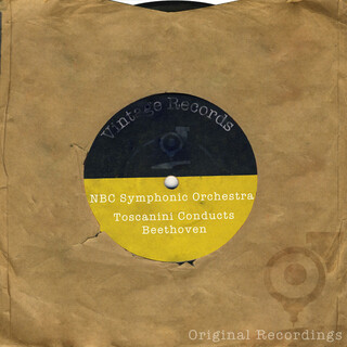 Toscanini Conducts Beethoven (Original 1939 Recordings)