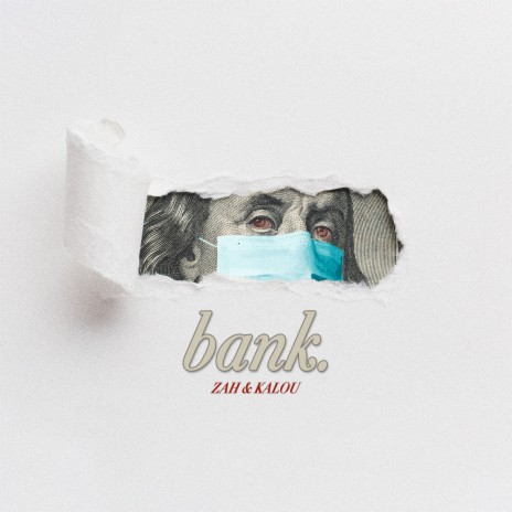 Bank ft. Kalou | Boomplay Music