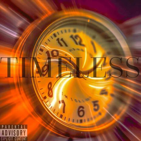 Timeless | Boomplay Music