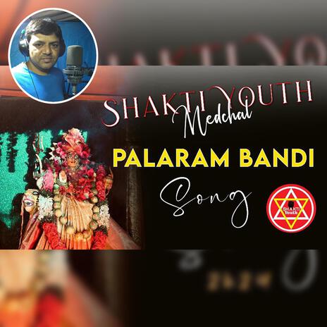 Medchal Shakti Youth Palaram Bandi | Boomplay Music