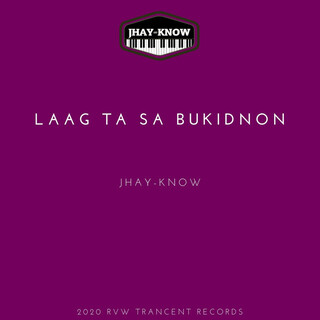 Laag Ta Sa Bukidnon