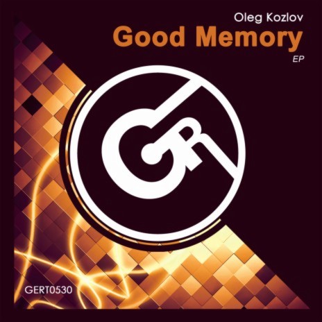 Good Memory (Original Mix)