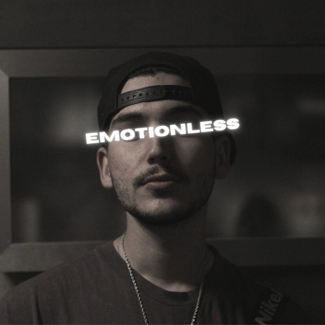 Emotionless | Boomplay Music