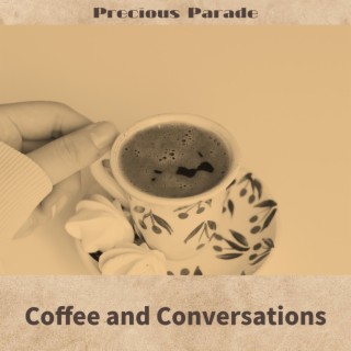 Coffee and Conversations