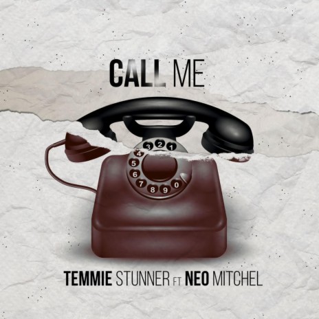 CALL ME ft. Neo Mitchel | Boomplay Music