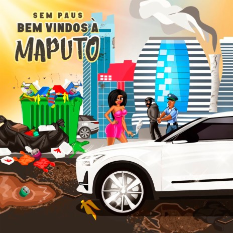 Bem Vindo à Maputo | Boomplay Music