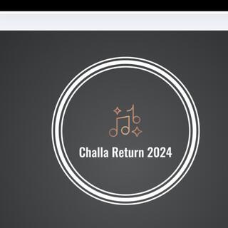 Challa Return 2024