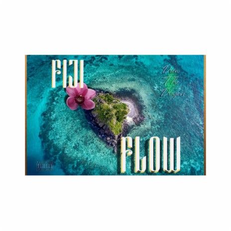 Fiji Flow | Boomplay Music