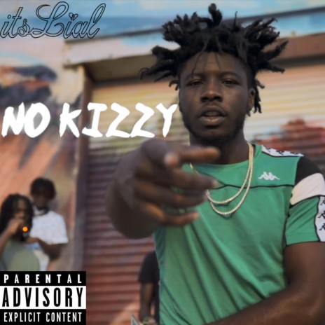 No Kizzy | Boomplay Music