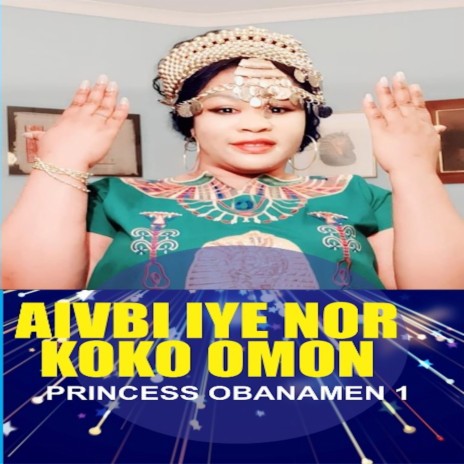 Aivbi Iye Nor Koko Omon