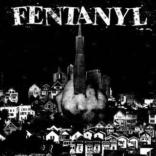 Fentanyl