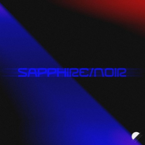 Sapphire/Noir | Boomplay Music