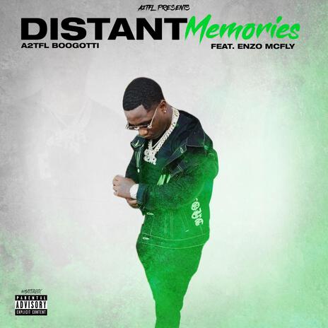 Distant Memories ft. Enzo McFly