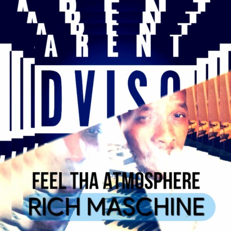 Feel Tha Atmosphere | Boomplay Music