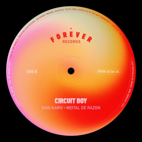 Circuit Boy ft. Meital De Razon & Forever Tel Aviv | Boomplay Music