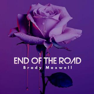 End Of The Road