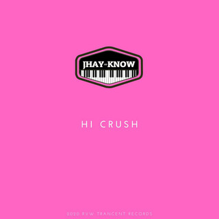 Hi Crush lyrics | Boomplay Music