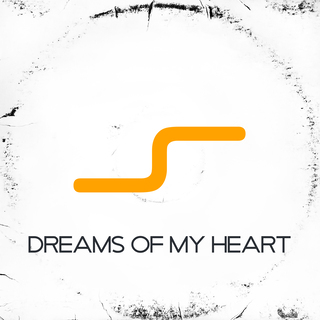 Dreams of My Heart (Original Mix)