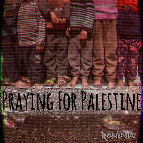 Praying For Palestine