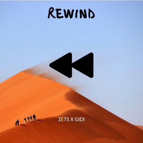 Rewind ft. Gidi | Boomplay Music