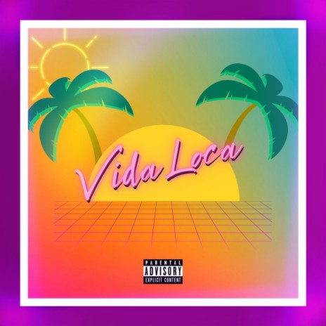 Vida Loca | Boomplay Music