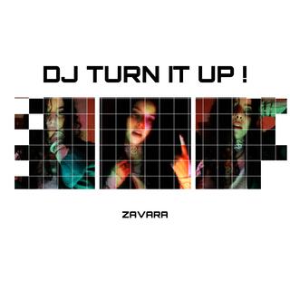 DJ TURN IT UP!