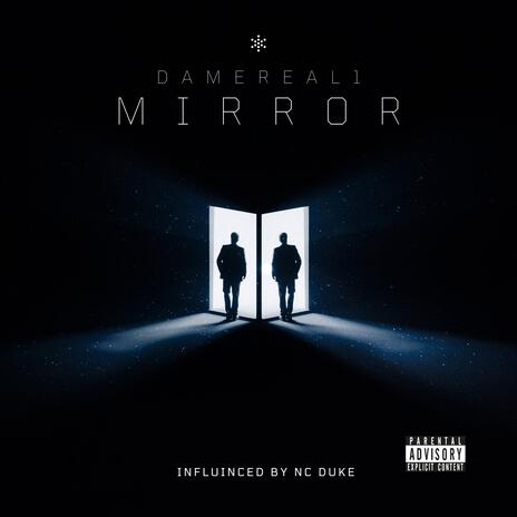 Mirror ft. Damereal1