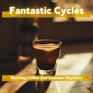 Morning Coffee and Summer Rhythms