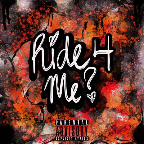 Ride 4 Me? | Boomplay Music